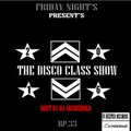 The Disco Class Mix.33 New Show Present By Dj Archiebold