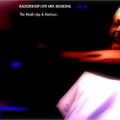 Razorshop Live Mix Sessions 2006 Vol 20 The Remixes, Mash Ups & Refixes
