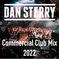 Dan Sterry - Commercial Club Mix 2022 [Explicit]