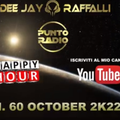 HAPPY HOUR LIVE - BY DJ CARLO RAFFALLI N60 OTTOBRE 2022