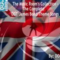 The Music Room's Collection - The Complete James Bond "007" Theme Songs (10.16.21)