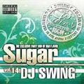 DJ SWING Suger Vol.14