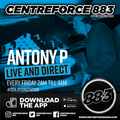 Antony P - 883 Centreforce DAB+ - 11 - 08 - 2023 .mp3