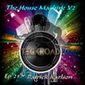 Teckroad - The house Machine V2 EP 217