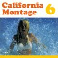 California Montage # 6 - Sunshine Pop & Soft Pop