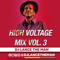 HIGH VOLTAGE FOUNDATION ROOTS MIX VOL.3 - DJ LANCE THE MAN