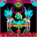 Richard Newman Presents The House Of Love One:Prayer