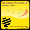 MDB Beautiful Voices 32 (Ambient-Chill Mix)