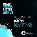 Secuencias Radio Show with Bauty dj set