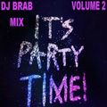 DJ Brab - It's Party Time Mix Vol 2 (Section 2017)