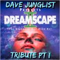 Dreamscape 2 - The Standard Has Been Set Tribute Pt I