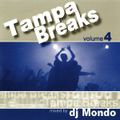 Dj Mondo Tampa breaks volume 4