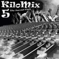 KiloMix 5 (2nd part)