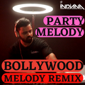 DJ Indiana- Bollywood Party Melody Forever| Bollywood melody Remix| Bollywood Party Song| Party Mix|