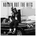 @DJStylusUK - Nothin' But The Hits - July 2017 Edition (Brand New HipHop / Afrobeat / R&B & Grime)