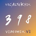 Trace Video Mix #398 by VocalTeknix