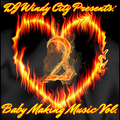 Baby Making Music Vol. 2