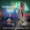 Dj Nick - Oriental Mix ( Tarabana mix )