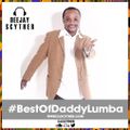 @DJScyther Presents The Best Of Daddy Lumba