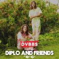 DVBBS - Diplo & Friends 2020.08.09.