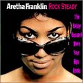 ARETHA FRANKLYN - ROCK STEADY -THE BOBBY BUSNACH GRIP YOUR HIPS & MOVE IT REMIX-8.54.