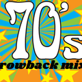 70's THROWBACK MIX 2