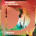 Osunlade - In The House - Defected CD1 2012