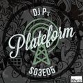 DJ P - PLATEFORM S03E05