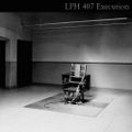 LPH 407 - Execution (1958-2015)