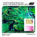 RADIO KAPITAŁ: Fourth World Music #14: Music The World Doesn't See 2 (2020-07-04)