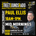 Mid Mornings with Paul Ellis On Street Sounds Radio 1000-1300 06/01/2022