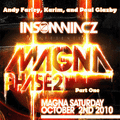 Andy Farley, Karim, and Paul Glazby Live @ Insomniacz @ Magna Rotherham 2010 Part One