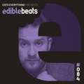 EB084 - edible bEats - Eats Everything live from Resistance, Japan - Tokyo