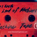 Fidel Nath The Lord of Machines Machine Tape 01