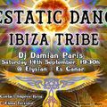 Ecstatic dace Ibiza Tribe. Damian Paris. 19 Sept 2019