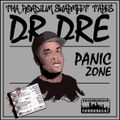 Dr Dre - Panic Zone (Tha Roadium Swapmeet Tapes)