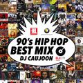 90's Hip Hop - Best Mix #1 - DJ Caujoon