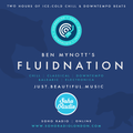 Fluidnation | Soho Radio | 10