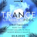 Dennis Besnij pres. TRANCE Garden & Pool ERPET with Driftmoon 20.6.2020