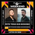 Pete Tong b2b Bonobo - BBC Radio 1 Dance Weekend 2020.07.31.