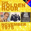 GOLDEN HOUR : NOVEMBER 1975