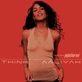 Think Aaliyah by jojoflores