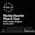 Richie Hawtin - Live @ FOLD, London - 19-Oct-2019