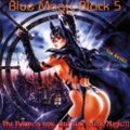 Blue Magic - Black: Volume 5 - MegaMixMusic.com
