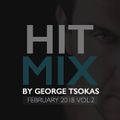Hit Mix By George Tsokas - February 2018 *Vol.2* | Radio Greek Mix | www.georgetsokas.com