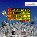 FoRLAi & Eko121: "The Boom, the Bip, THE BOOM BIP!" - puntata #6 - feat. ERIK RICO - WISEMAN Radio