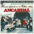 Conjunto Ancahual: Herencia española en el folklore chileno. LDC 36691. 1969. Chile