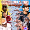 DJ OLEMACHO - BONGO MIX VOL.5 2019