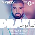 DJ Jonezy - Drake 1Xtra Mini Mix