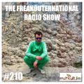 The FreakOuternational Radio Show #210 01/04/2022